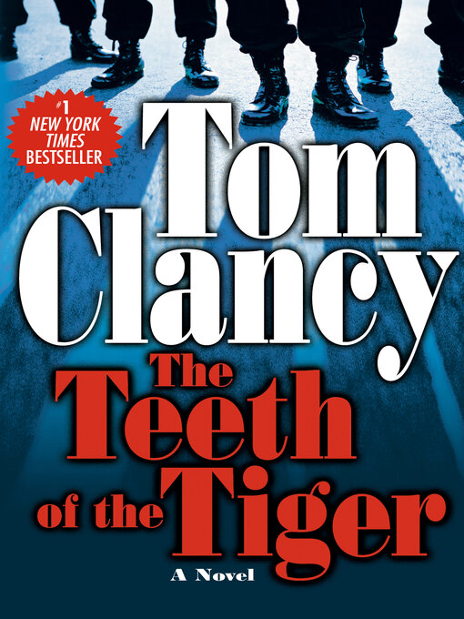 Title details for The Teeth of the Tiger by Tom Clancy - Wait list